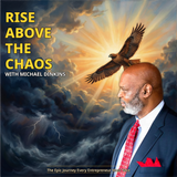 "Rise Above the Chaos with Michael Dinkins” Video Series with Workbook